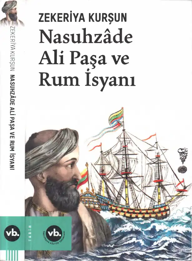 Nasuhzade Ali Paşa ve Rum İsyanı — Ali Akyıldız, Zekeriya Kurşun