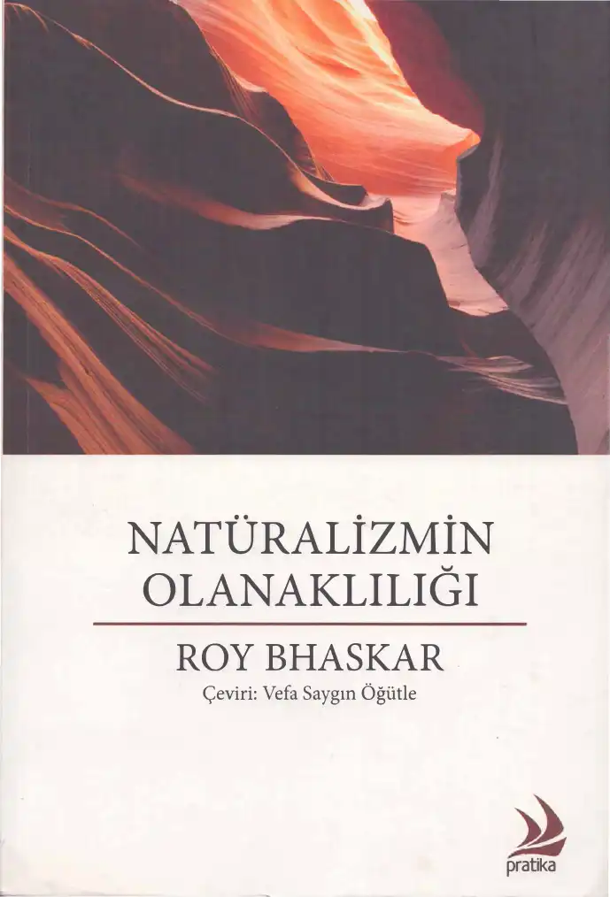 Natüralizmin Olanaklılığı — Roy Bhaskar