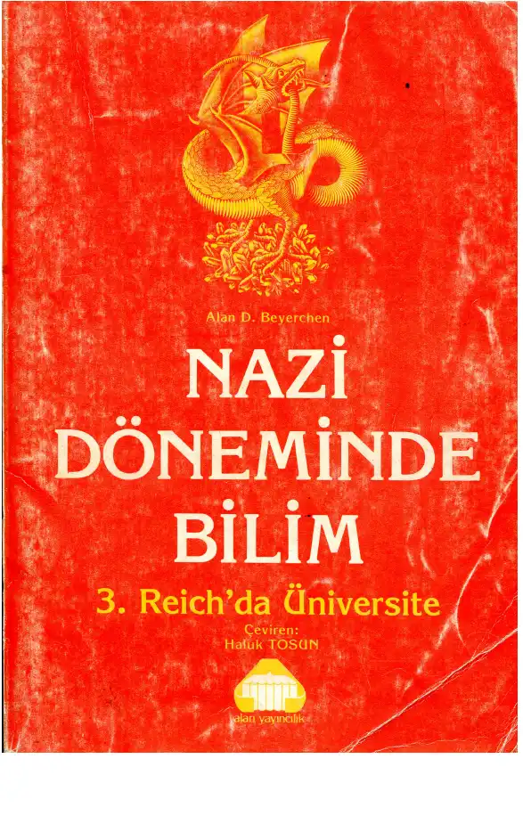 Nazi Döneminde Bilim: 3. Reich'da Üniversite — Alan D. Beyerchen