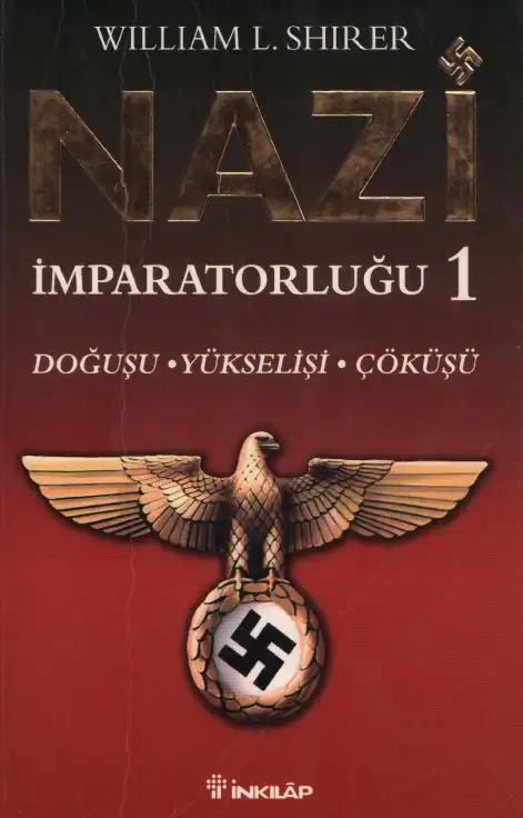 Nazi İmparatorluğu — William L. Shirer