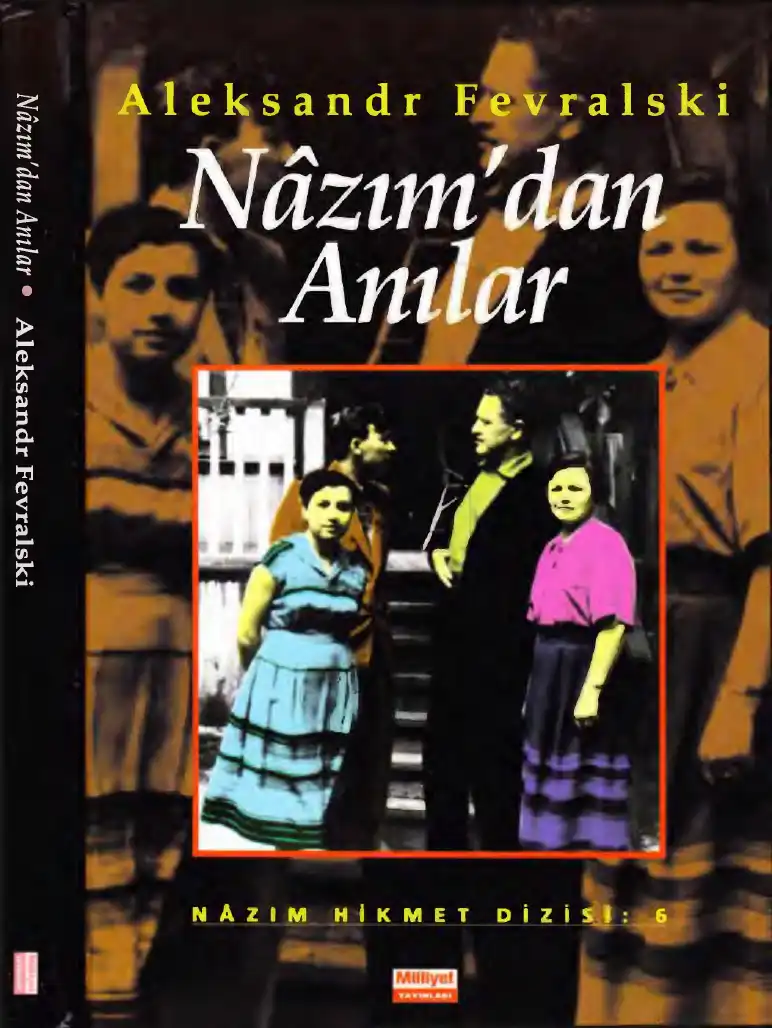 Nazım'dan Anılar — Aleksandr Fevralski