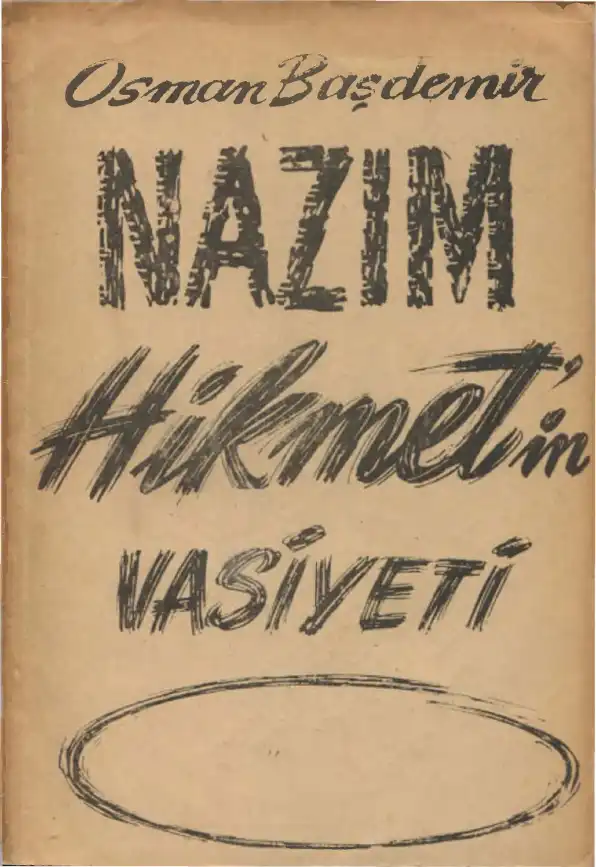 Nazım Hikmet'in Vasiyeti — Osman Başdemir