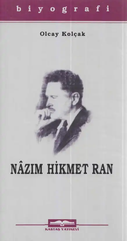Nazım Hikmet Ran — Olcay Kolçak