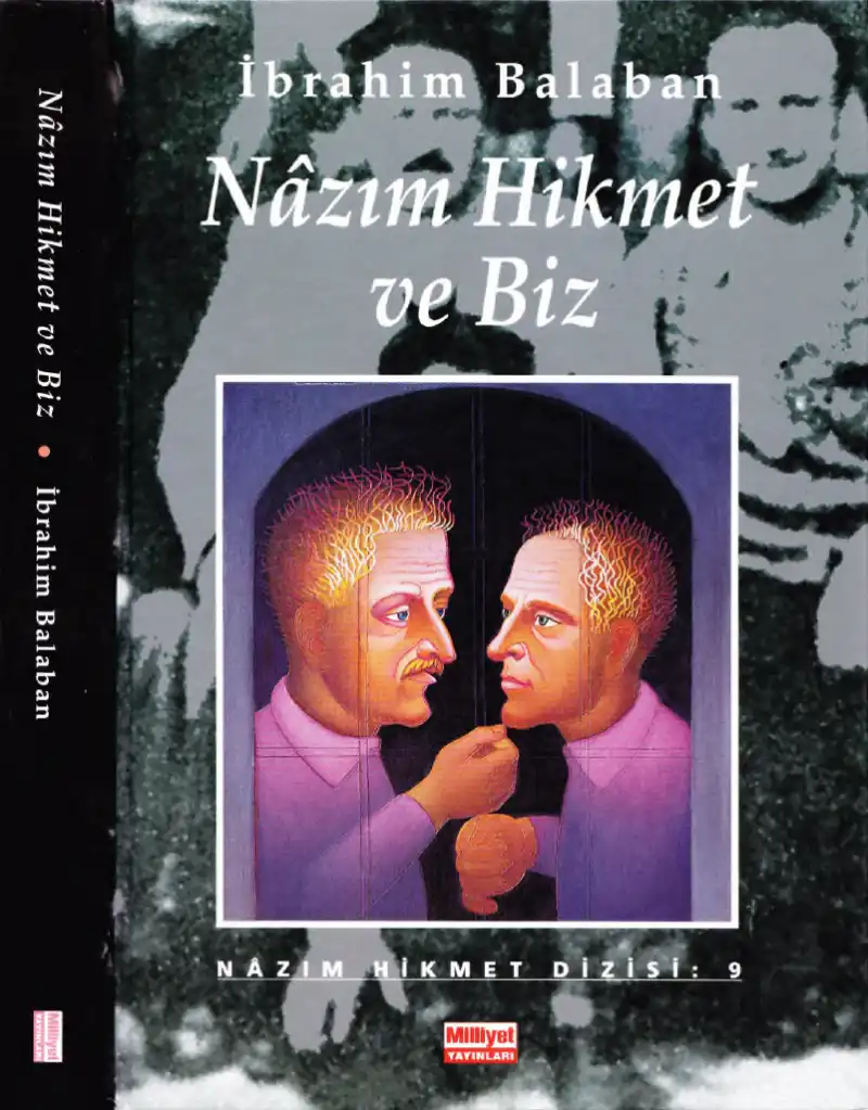 Nazım Hikmet ve Biz — İbrahim Balahan