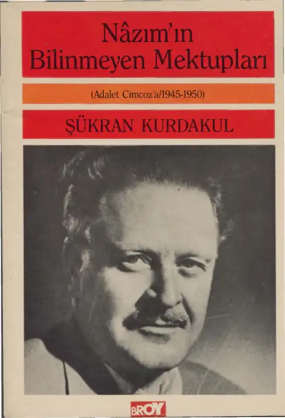 Nazım'ın Bilinmeyen Mektupları — Şükran Kurdakul