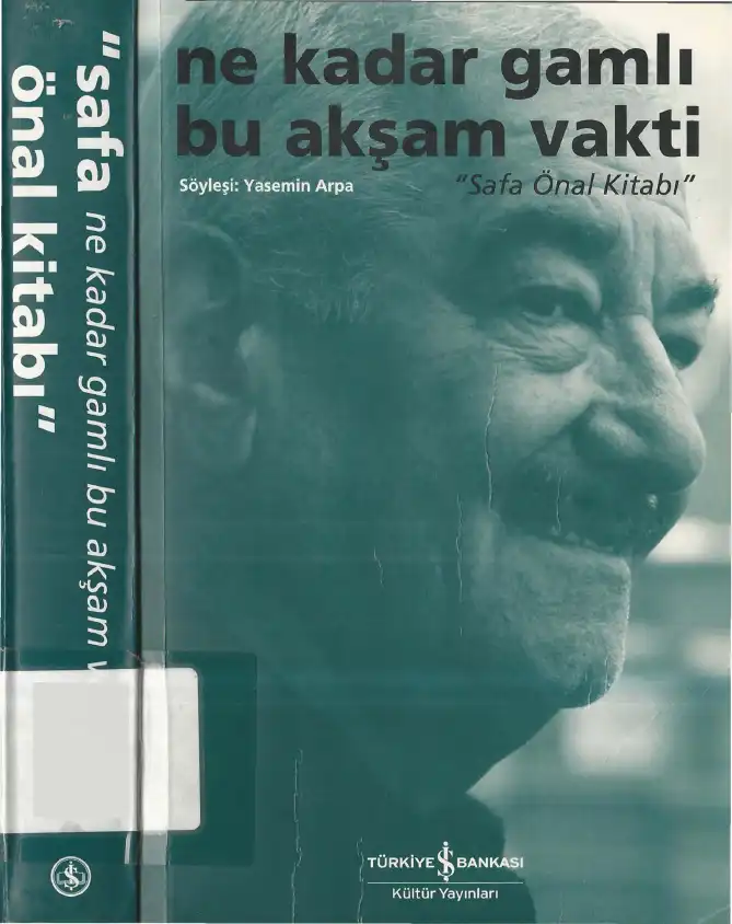 Ne Kadar Gamlı Bu Akşam Vakti Safa Önal Kitabı — Yasemin Arpa