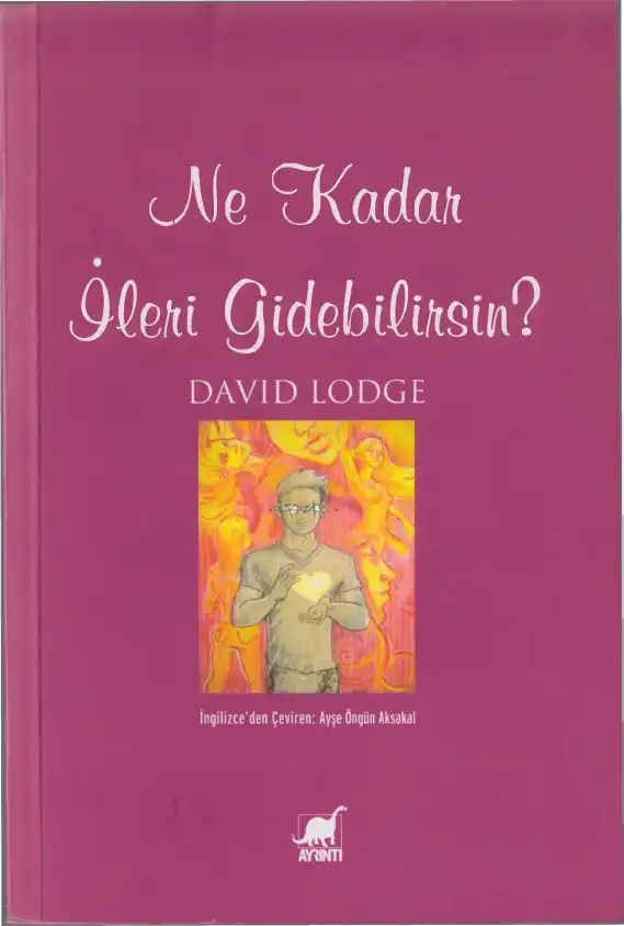 Ne Kadar İleriye Gidebilirsin — David Lodge