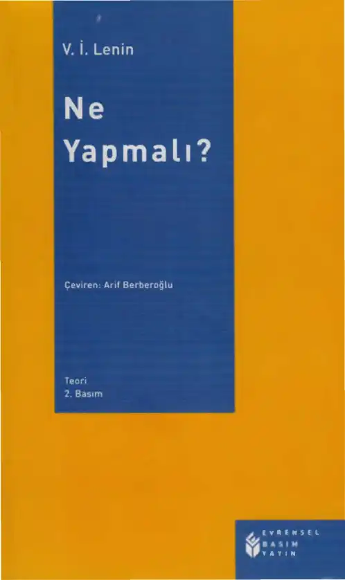 Ne Yapmalı? — Vladimir İlyiç Lenin