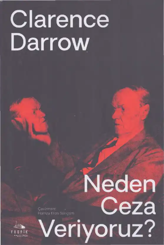 Neden Ceza Veriyoruz? — Clarence Darrow