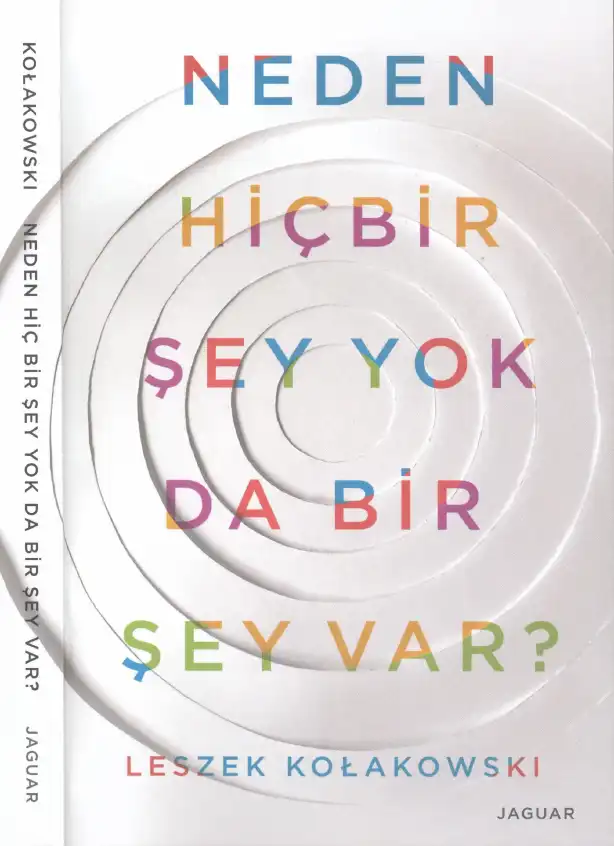 Neden Hiçbir Şey Yok Da Bir Şey Var — Leszek Kolakowski
