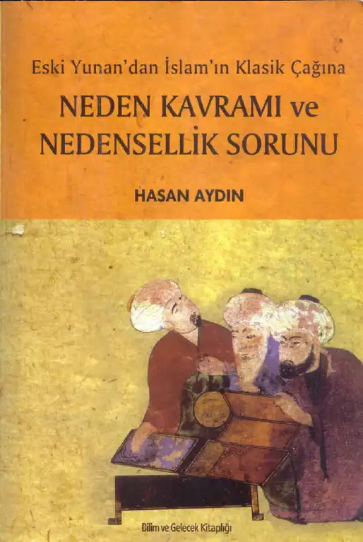 Neden Kavramı ve Nedensellik Sorunu — Hasan Aydın