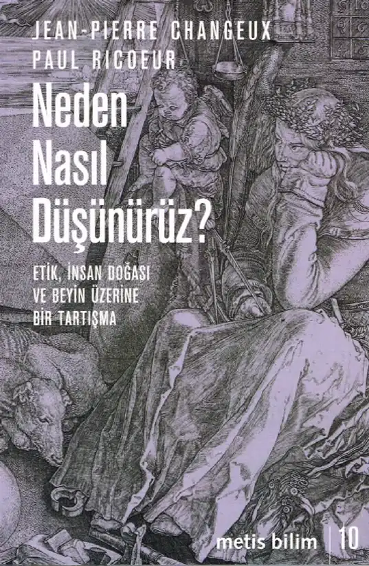 Neden Nasıl Düşünürüz? — Jean-Pierre Changeux