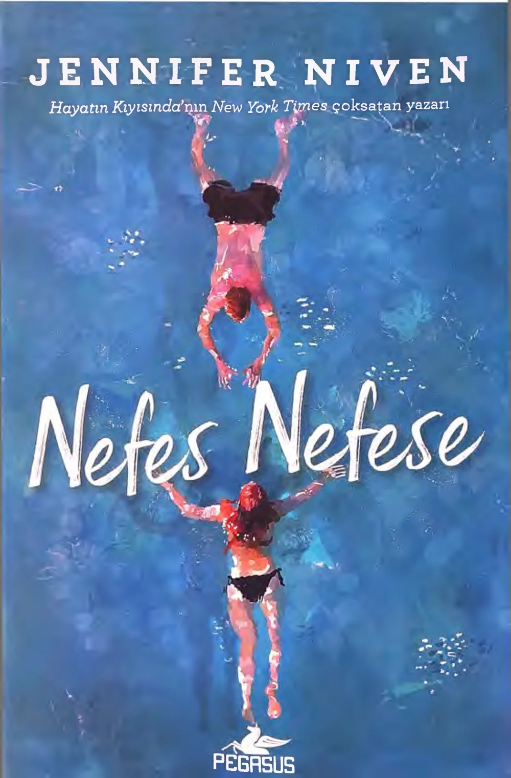 Nefes Nefese — Jennifer Niven