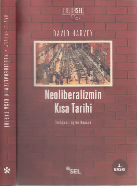 Neoliberalizmin Kısa Tarihi — David Harvey
