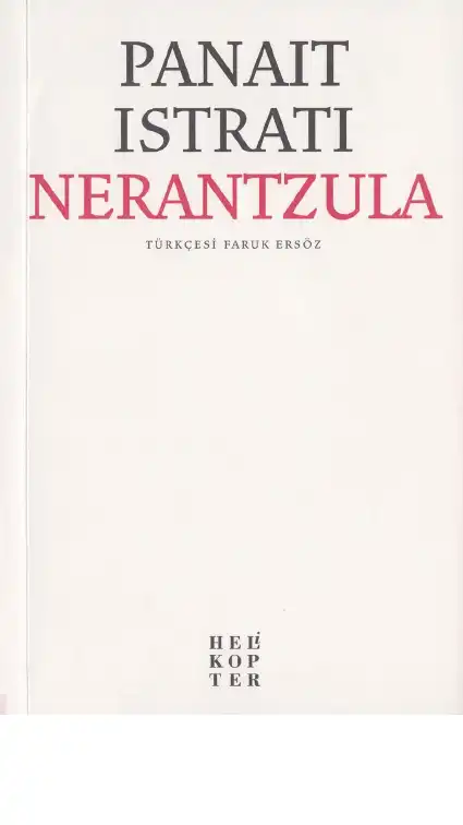 Nerantzula Helikopter — Panait İstrati