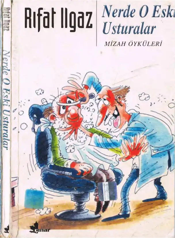 Nerde O Eski Usturalar — Rıfat İlgaz