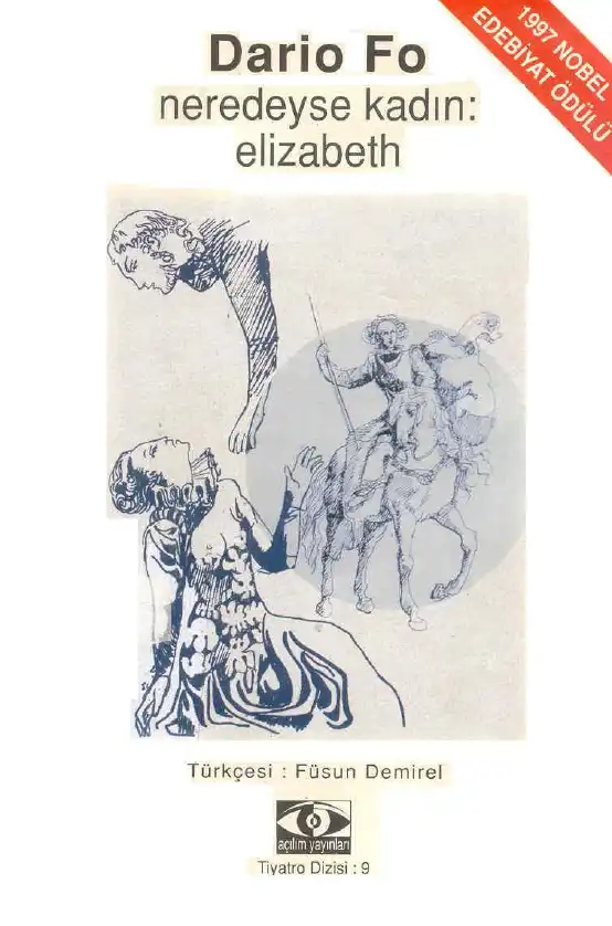Neredeyse Kadın: Elizabeth — Dario Fo ve Franca Rame
