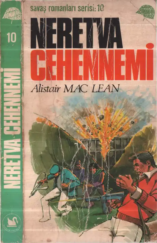 Neretva Cehennemi — Alistair Mac Lean