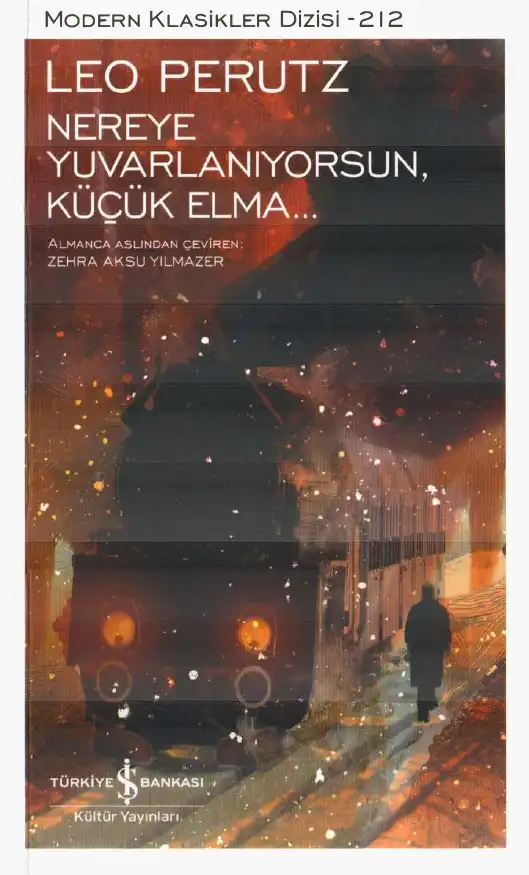 Nereye Yuvarlanıyorsun, Küçük Elma — Leo Perutz
