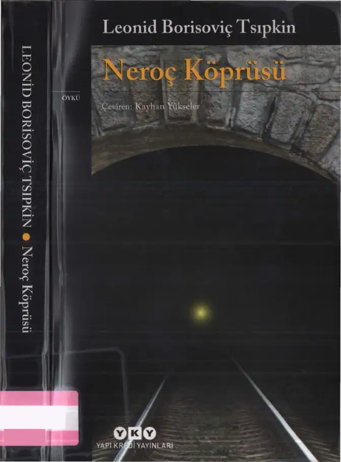 Neroç Köprüsü — Leonid Borisoviç Tsıpkin