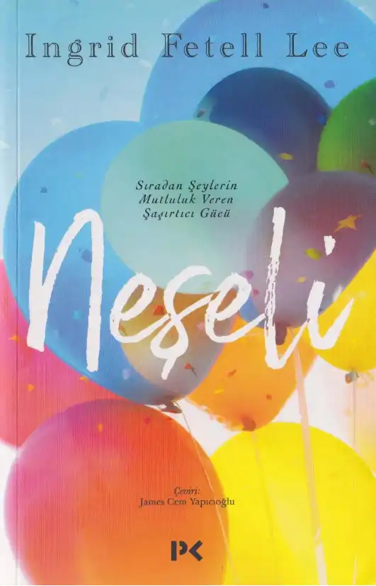 Neşeli — Ingrid Fetell Lee
