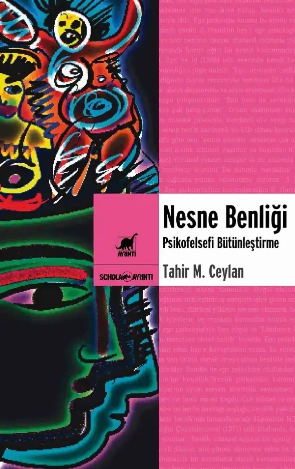 Nesne Benliği: Psikofelsefi Bütünleştirme — Tahir M. Ceylan