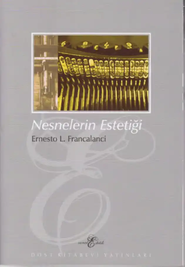 Nesnelerin Estetiği — Ernesto L. Francalanci