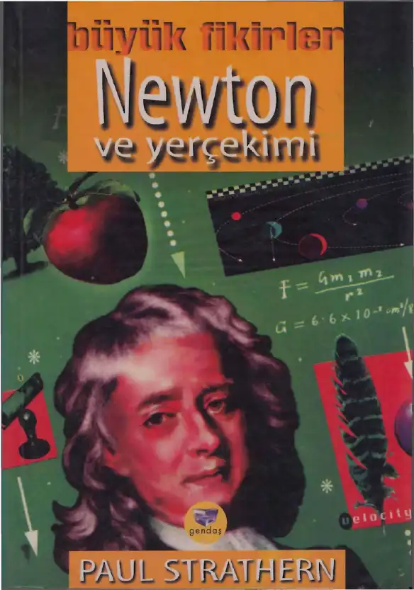Newton ve Yerçekimi — Paul Strathern