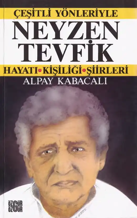 Neyzen Tevfik — Alpay Kabacalı