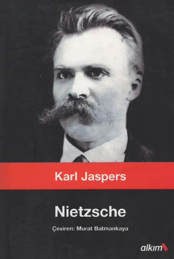 Nietzsche — Karl Jaspers