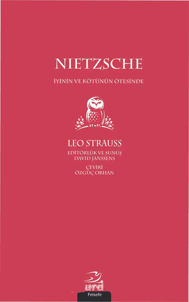 Nietzsche: İyinin ve Kötünün Ötesinde — Leo Strauss