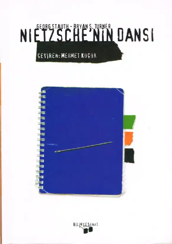 Nietzsche'nin Dansı: Bilim ve Sanat — George Stauth ve Bryan S. Turner