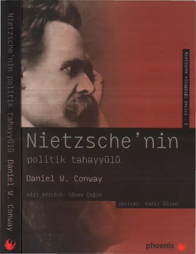 Nietzsche'nin Politik Tahayyülü — Daniel W. Conway