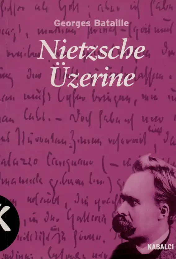 Nietzsche Üzerine — Georges Bataille