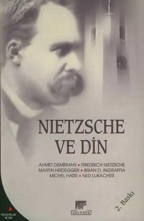 Nietzsche ve Din Gelenek — Ahmet Demirhan