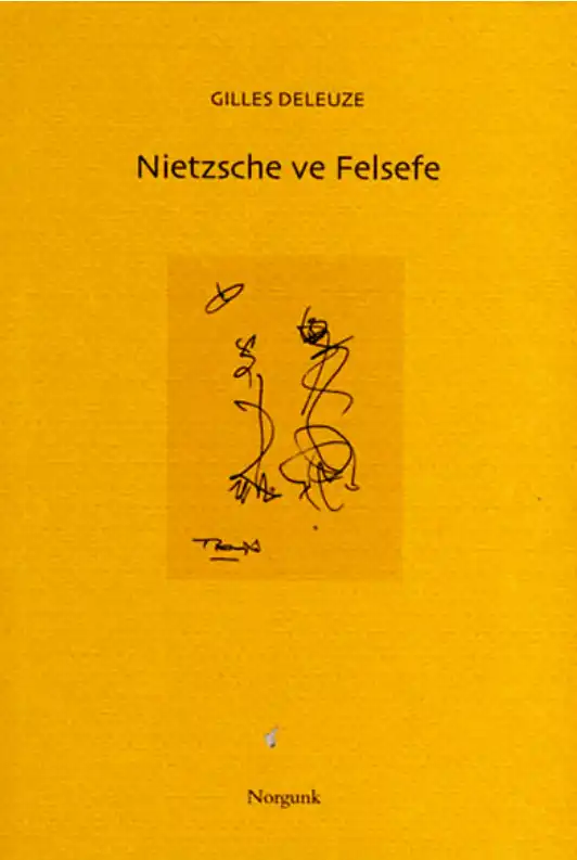 Nietzsche ve Felsefe — Gilles Deleuze