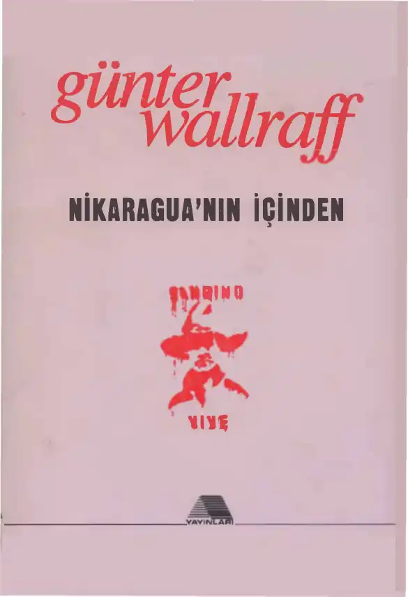 Nikaragua'nın İçinden — Günter Wallraff
