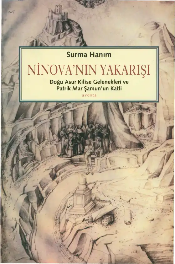 Ninova'nın Yakarışı — Surma Hanım