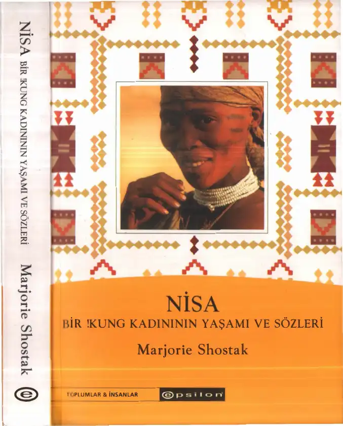 Nisa: Bir !Kung Kadınının Yaşamı ve Sözleri — Marjorie Shostak