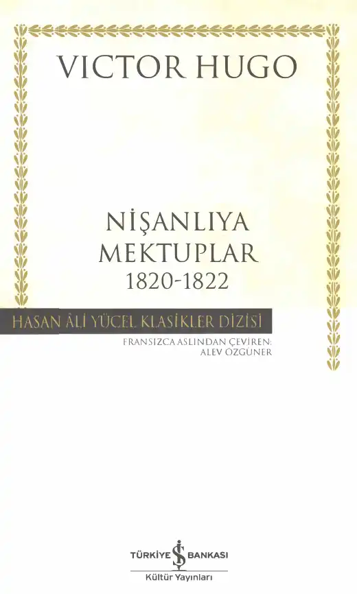 Nişanlıya Mektuplar 1820-1822 — Victor Hugo