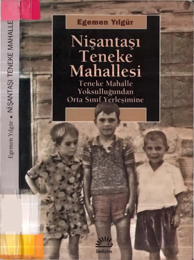 Nişantaşı Teneke Mahallesi — Egemen Yılgür