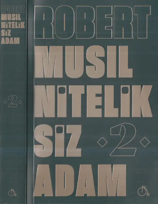 Niteliksiz Adam Cilt 2 — Robert Musil