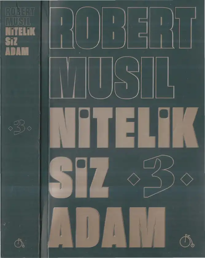Niteliksiz Adam Cilt 3 — Robert Musil