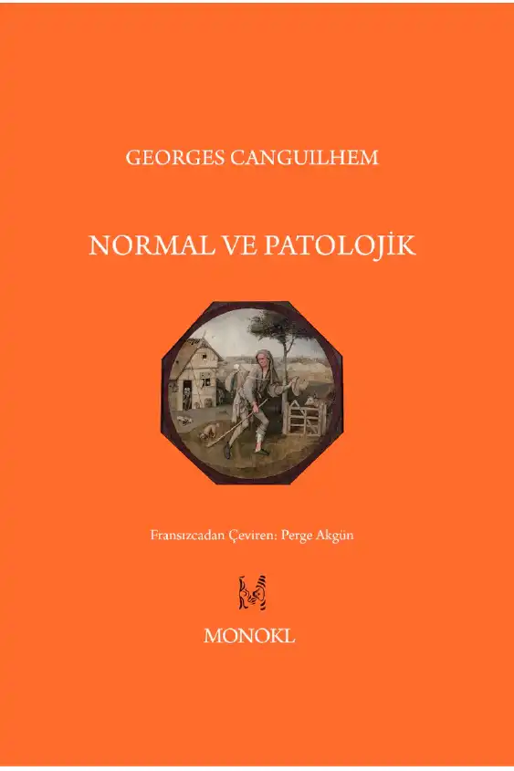 Normal ve Patolojik — Georges Canguilhem