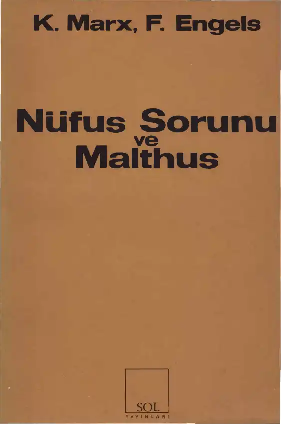 Nüfus Sorunu ve Malthus — Karl Marx, Friedrich Engels