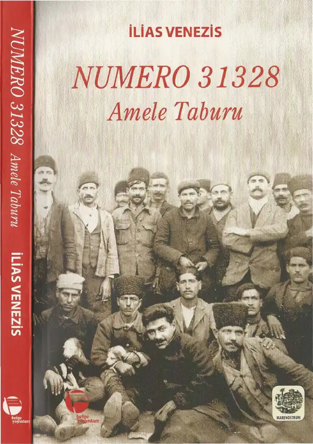 Numero 31328 Amele Taburu — İlias Venezis