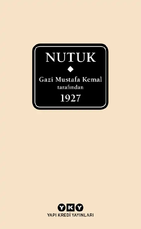 Nutuk — Mustafa Kemal Atatürk