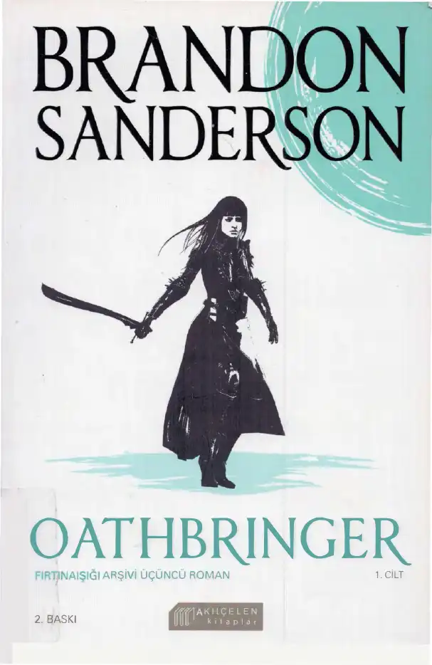 Oathbringer Cilt I — Brandon Sanderson