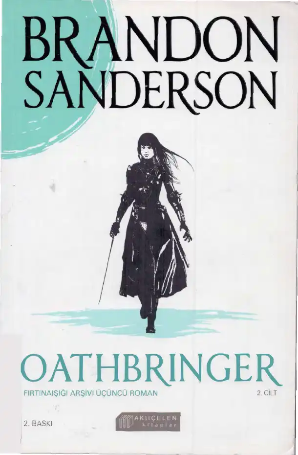 Oathbringer Cilt II: Akılçelen — Brandon Sanderson