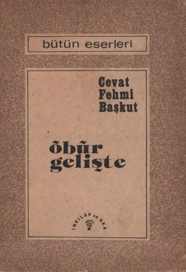 Öbür Gelişte — Cevat Fehmi Başkut